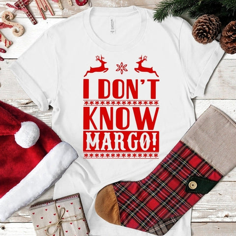 I Don't Know Margo! Christmas Tee