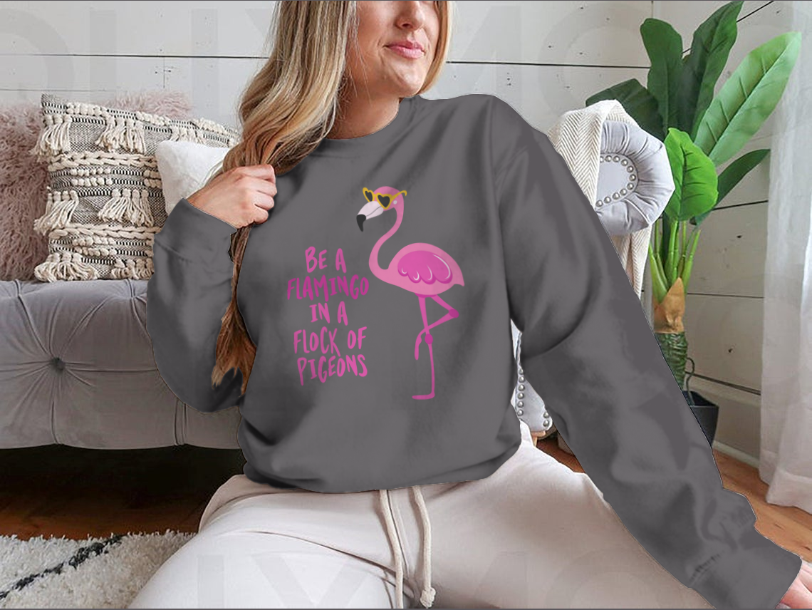 Be A Flamingo In A Flock Of Pigeons Motivational Quote Design for