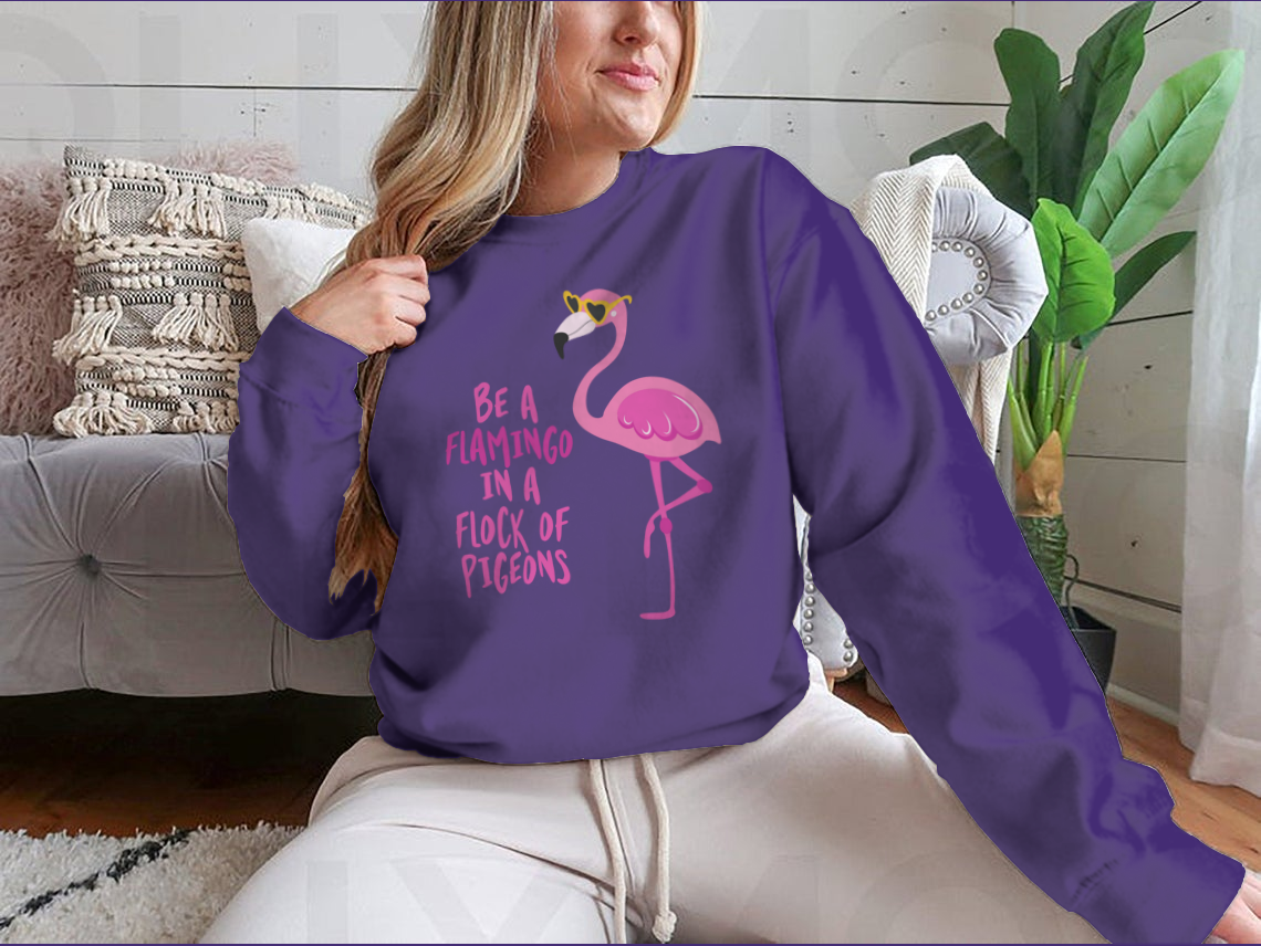 Be A Flamingo In A Flock Of Pigeons Motivational Quote Design for